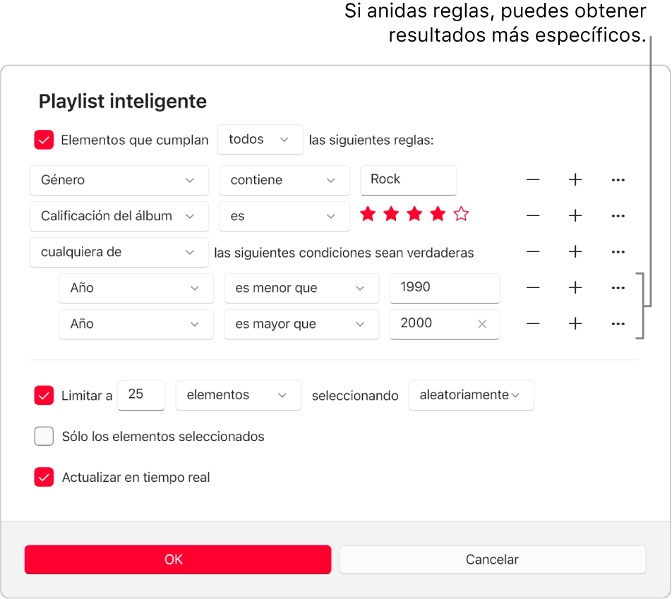 El diálogo de la playlist inteligente: Usa el botón Anidar a la derecha para crear reglas anidadas adicionales a fin de obtener resultados más específicos.