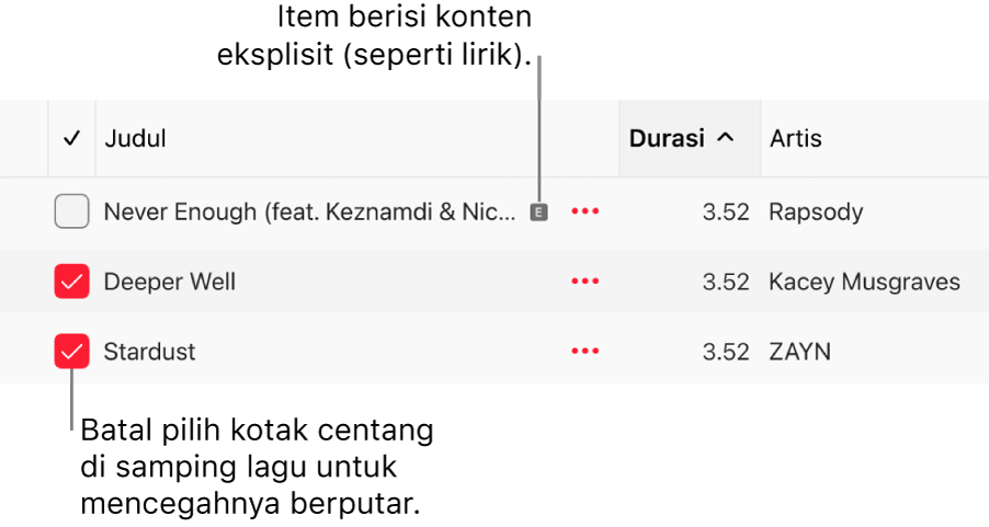 Detail daftar lagu di Apple Music, menampilkan kotak centang dan simbol eksplisit untuk lagu pertama (menandakan bahwa lagu memiliki konten eksplisit seperti lirik). Batalkan pilihan kotak centang di samping lagu untuk mencegahnya diputar.