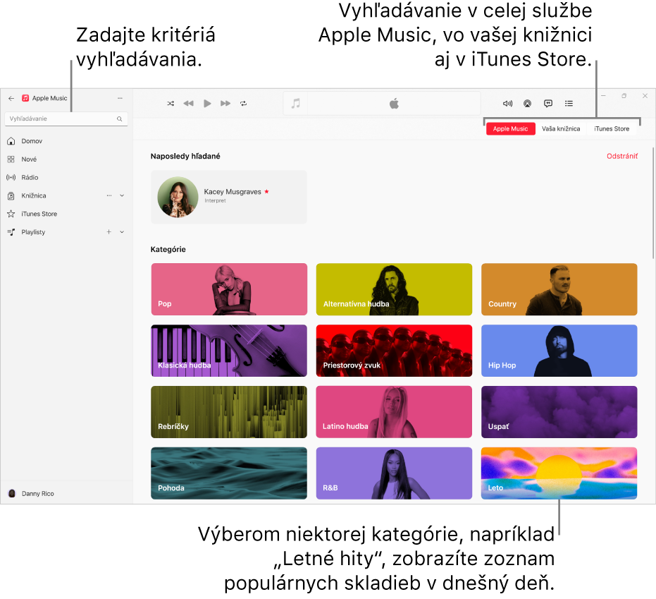 Okno Apple Music zobrazujúce vyhľadávacie pole v ľavom hornom rohu, zoznam kategórií v strede okna a tlačidlá Apple Music, Vaša knižnica a iTunes Store v pravom hornom rohu.