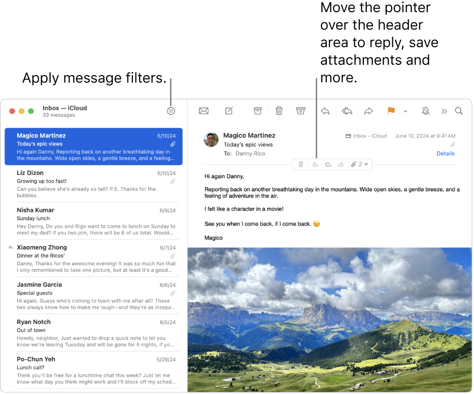 The Mail window. Click the Filter button in the toolbar to apply message filters. To reveal buttons for replying, saving attachments and more, move the pointer over the header area of a message.