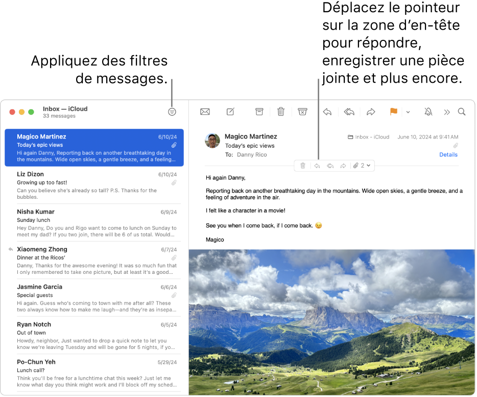 La fenêtre Mail. Cliquez sur le bouton Filtrer dans la barre d’outils pour appliquer les filtres de messages. Pour afficher les boutons permettant de répondre à un message, de sauvegarder des pièces jointes et autres, placez le pointeur sur la zone d’en-tête d’un message.