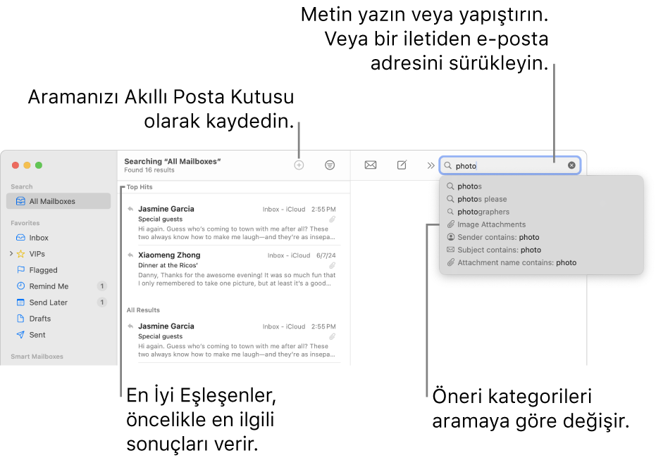 Aranan posta kutusu arama çubuğunda vurgulanır. Farklı bir posta kutusunda arama yapmak için ilgili posta kutusunun adını tıklayın. Arama alanına metin yazabilir veya yapıştırabilir ya da iletideki e-posta adresini sürükleyebilirsiniz. Siz yazdıkça, arama alanının altında öneriler görünür. Arama metninize bağlı olarak Konu veya İlişikler gibi kategoriler olarak düzenlenirler. En İyi Eşleşenler, en ilgili sonuçları en başta gösterir.