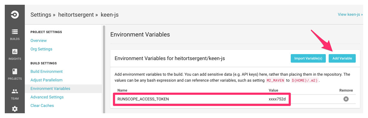 CircleCI project settings page, with the Environment Variables menu selected on the left-hand side, with an arrow pointing to the Add Variable button and the RUNSCOPE_ACCESS_TOKEN variable added