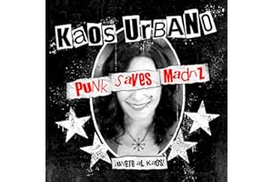 Punk Saves Madriz [Explicit]