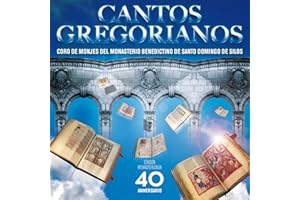 Canto Gregoriano (Edición remasterizada 40 Aniversario)