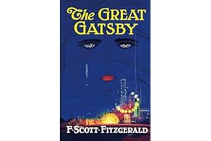 The Great Gatsby: Original 1925 Edition (An F. Scott Fitzgerald Classic Novel)