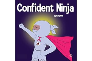 Confident Ninja: Ninja Life Hacks, Book 25