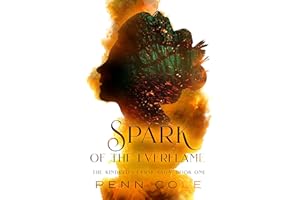 Spark of the Everflame: The Kindred's Curse Saga, Book One