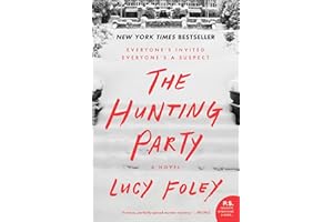 The Hunting Party: A Novel