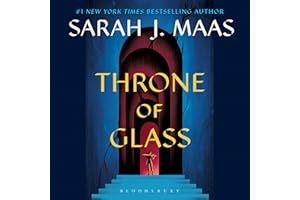 Throne of Glass: Throne of Glass, Book 1