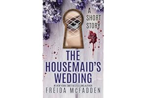 The Housemaid's Wedding: A Short Story