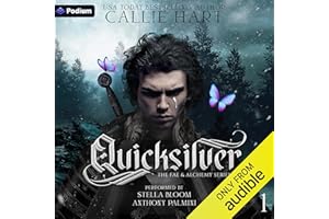 Quicksilver: The Fae & Alchemy Series, Book 1