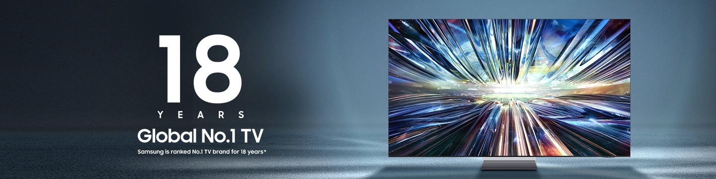 Samsung TV with a brilliant metallic design displayed. Logo indicating Samsung is ranked Global No.1 TV brand for 18 years.