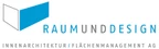 RAUM UND DESIGN Innenarchitektur / Flächenmanagement AG