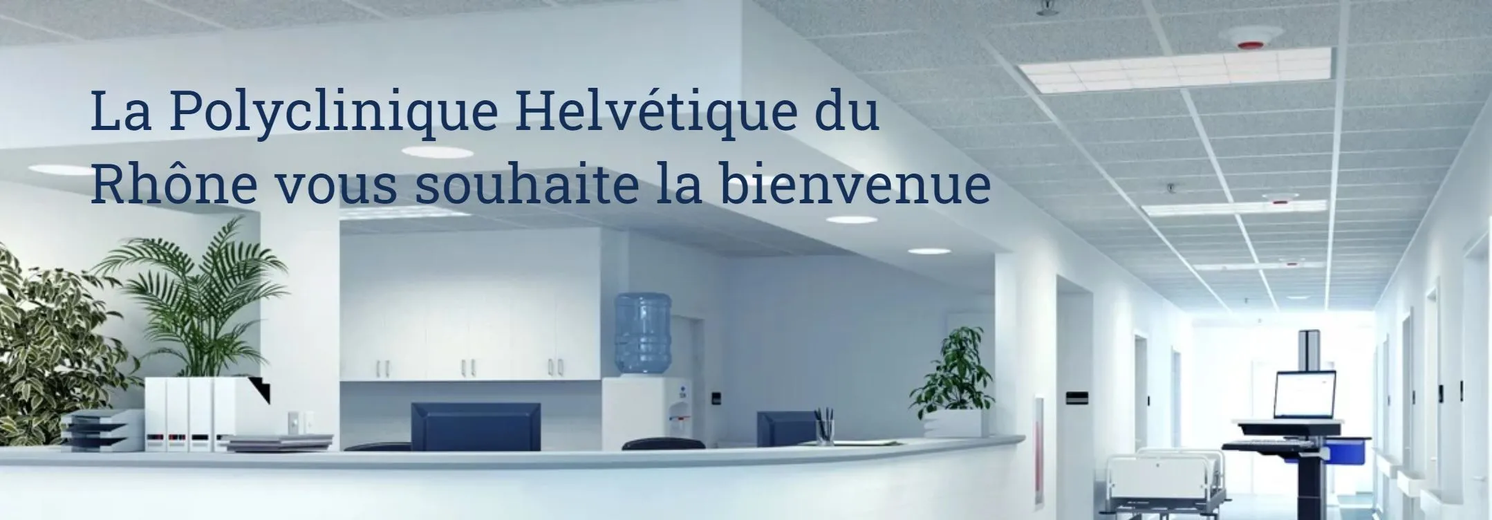 Polyclinique Helvétique du Rhône