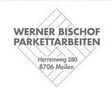 Werner Bischof Parkettarbeiten