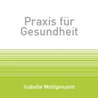 Praxis für Gesundheit | Craniosacral Therapie und Naturheilkunde TEN | Wohlgenannt Isabelle