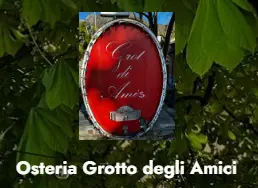 Osteria Grotto degli Amici