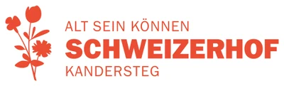 Alt sein können - Schweizerhof Kandersteg (Seniorenzentrum Schweizerhof AG)