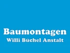 Baumontagen Willi Büchel Anstalt