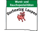 Dorfmetzg Laupen