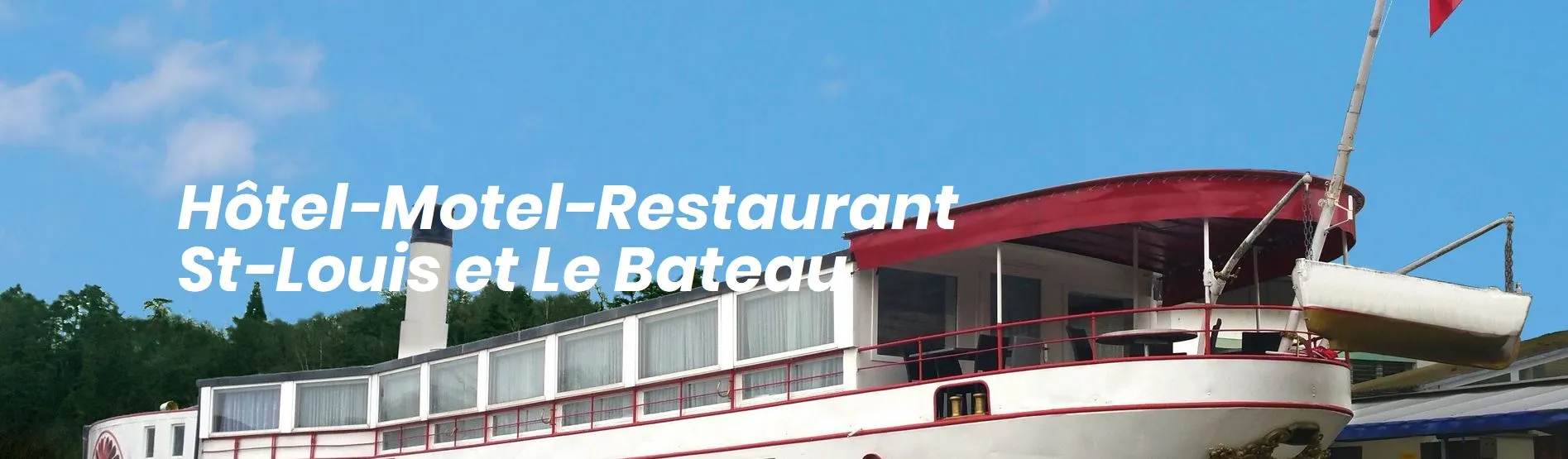 Restaurant St-Louis et Le Bateau Fribourg