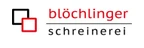 Blöchlinger Schreinerei GmbH