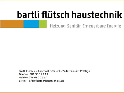 Bartli Flütsch, Haustechnik