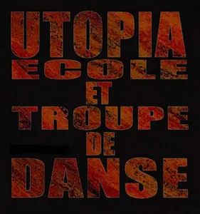 UTOPIA, École et Troupe de Danse