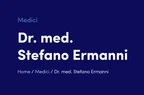 dr. med. Ermanni Stefano