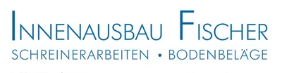 Innenausbau Fischer GmbH