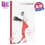 【英文原版】毛姆：面纱 The Painted Veil (Vintage Classics)