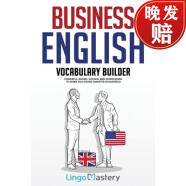 【4周达】Business English Vocabulary Builder: Powerful Idioms, Sayings and Expressions to Make You Soun~