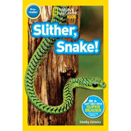 国家地理分级读物 蛇 Slither_ Snake! 进口原版  入门级 蓝思值170L