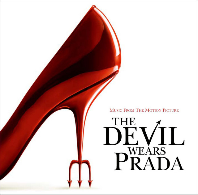 The Devil Wears Prada (Music from the Motion Picture)