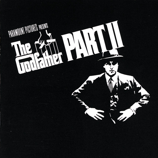 The Godfather Part II (Original Soundtrack Recording) 