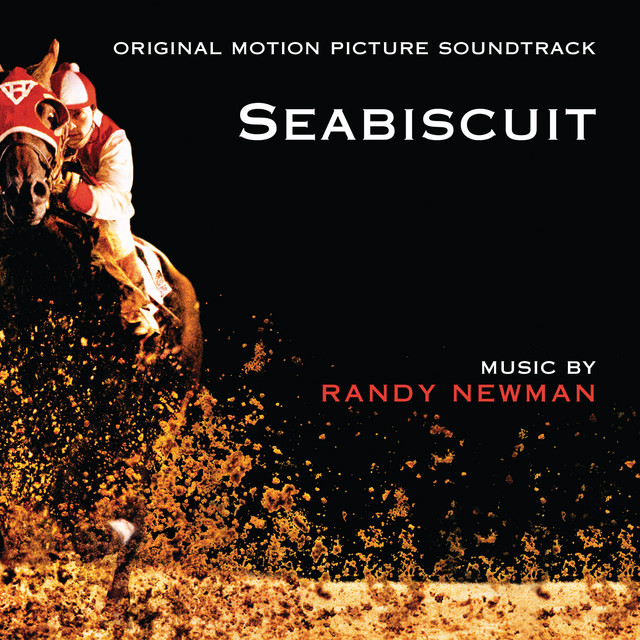 Seabiscuit (Original Motion Picture Soundtrack) 