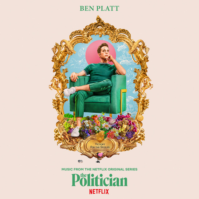 Music From The Netflix Original Series The Politician 