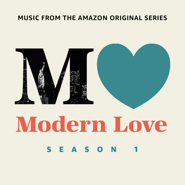 Modern Love: Season 1 (Music From The Amazon Original Series) 