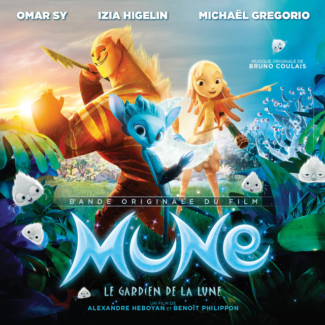 Mune (Bande originale du film d'Alexandre Heboyan et Benoît Philippon)