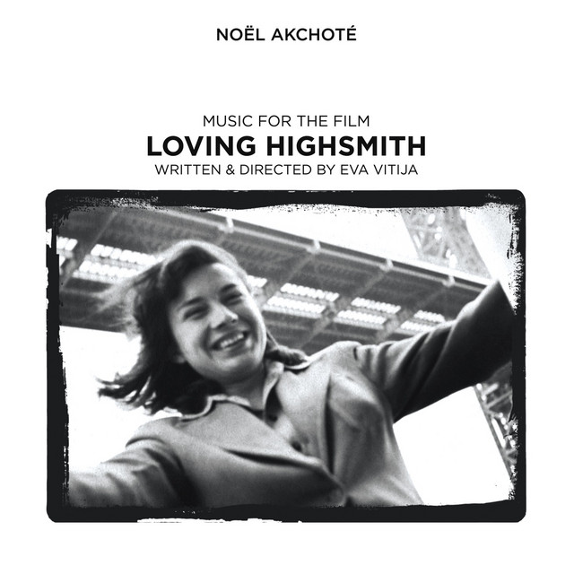 Loving Highsmith (Original Soundtrack)