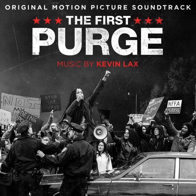 The First Purge (Original Motion Picture Soundtrack)