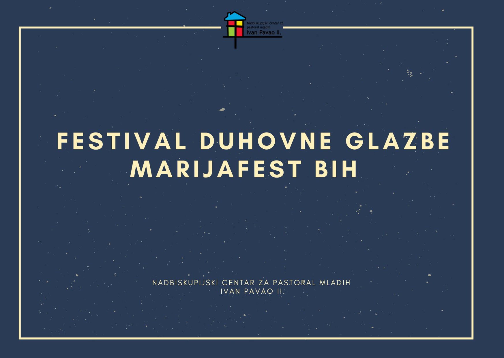 Festival duhovne glazbe Marijafest BiH