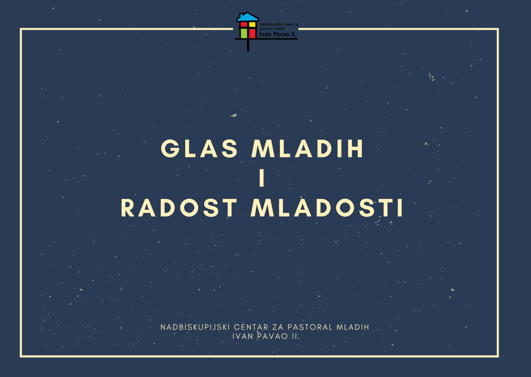 Glas mladih i Radost mladosti