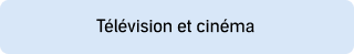 Télévision et cinéma