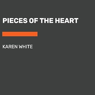 Pieces of the Heart Audiobook By Karen White cover art