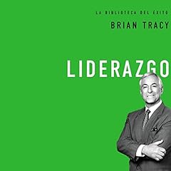 Liderazgo [Leadership] Audiobook By Brian Tracy cover art