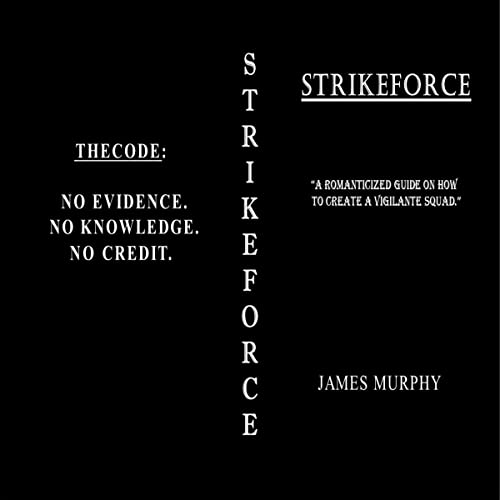 Strikeforce Audiolibro Por James Murphy arte de portada