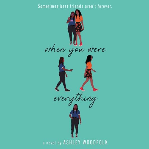 When You Were Everything Audiolibro Por Ashley Woodfolk arte de portada