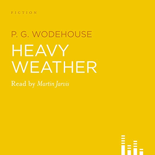 Heavy Weather Audiobook By P. G. Wodehouse cover art